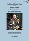 Tom Hughes Traditional Music of the Scottish Borders